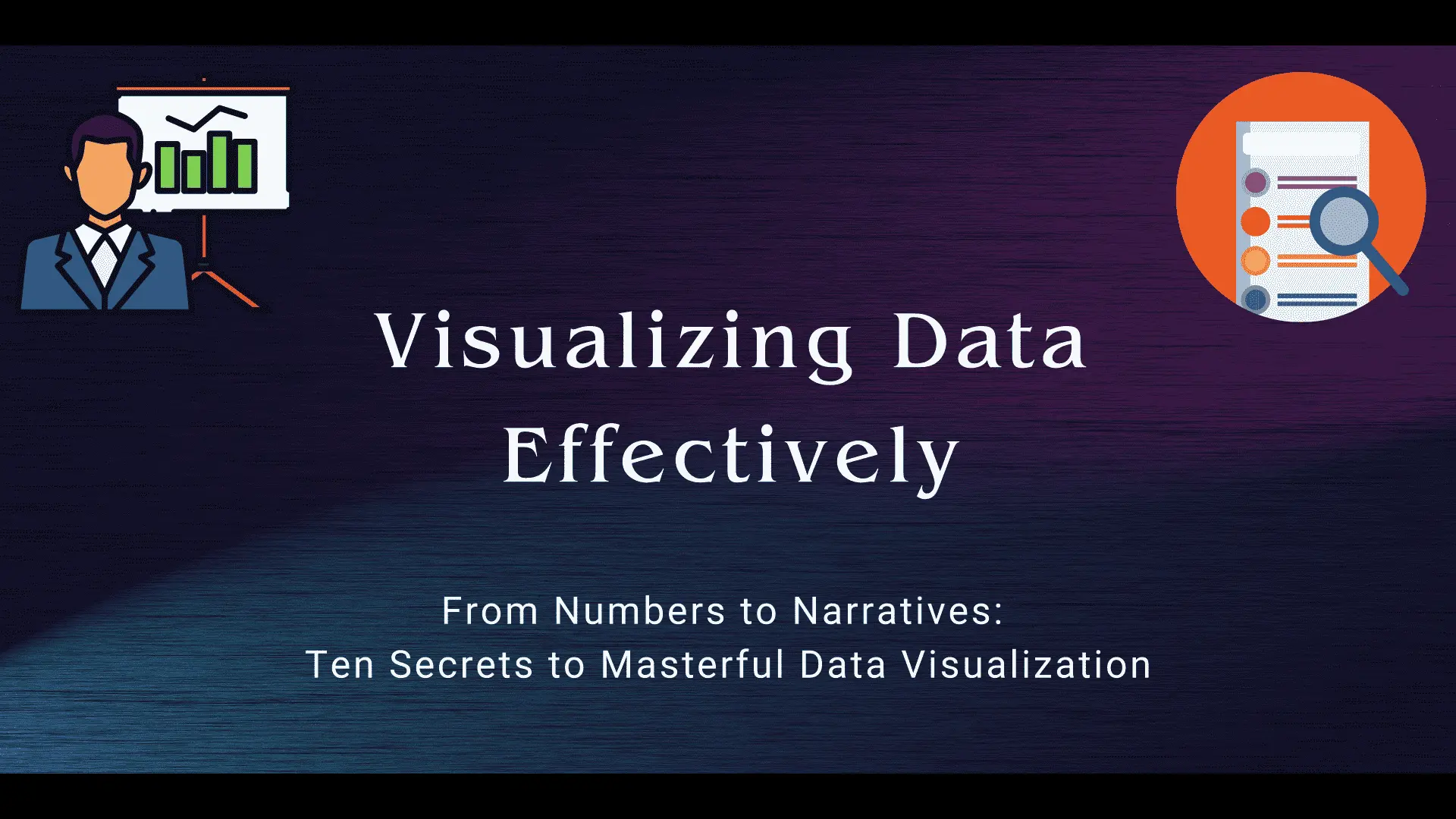 Ten Tips for Visualizing Data Effectively