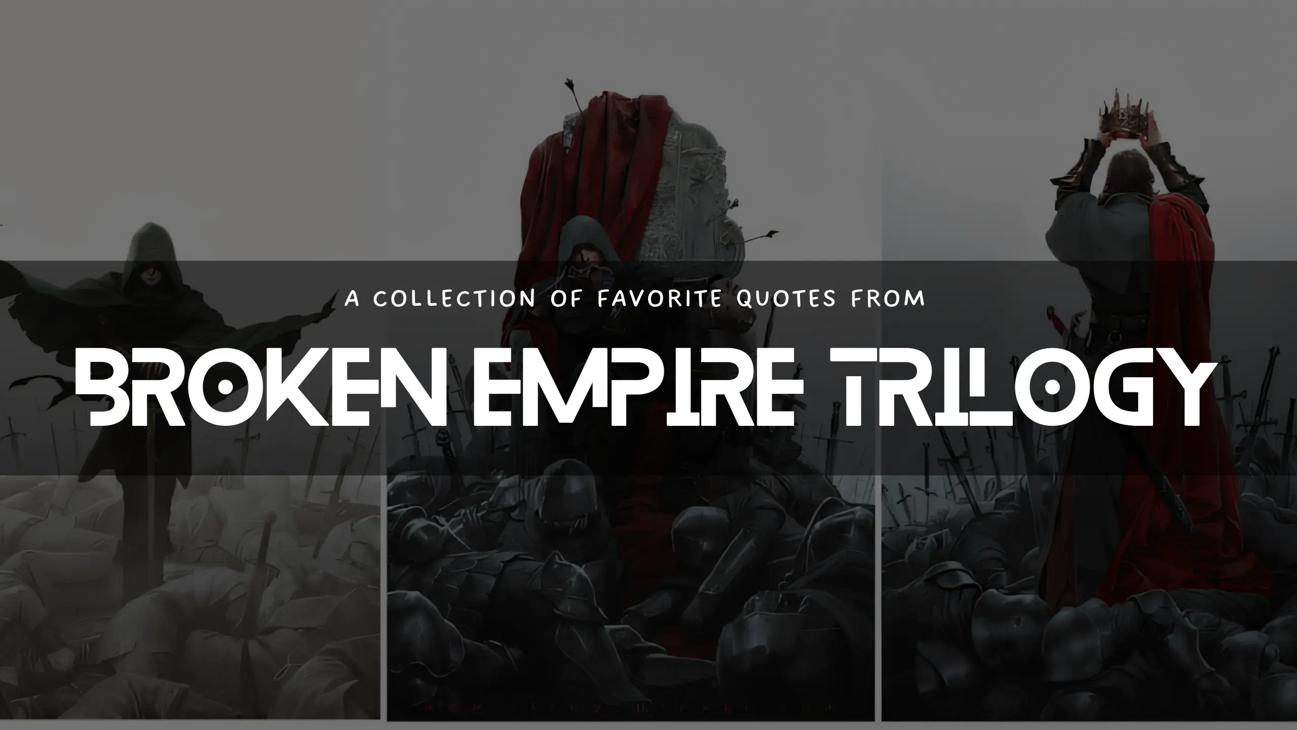 Broken Empire Trilogy by Mark Lawrence