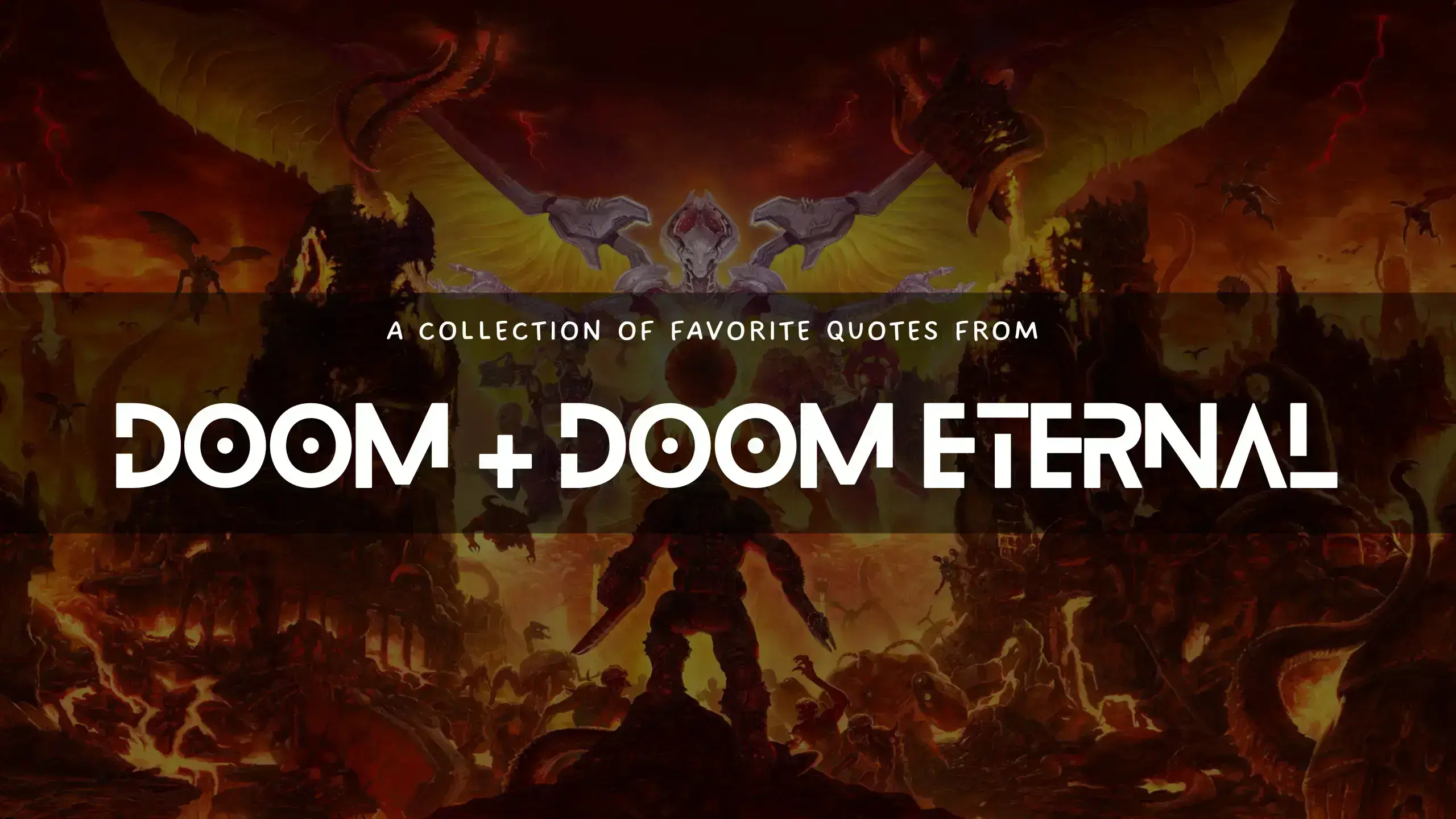 Awesome quotes from Doom (2016) and Doom Eternal