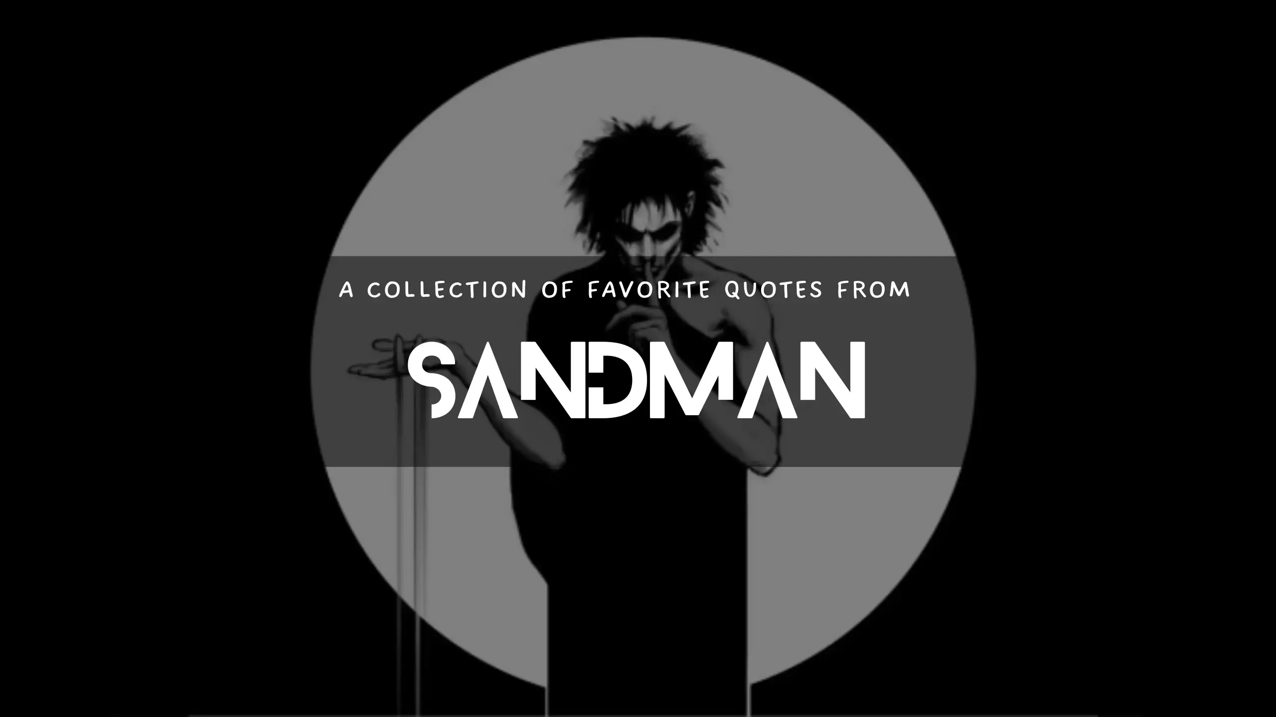 Sandman (Graphic Novel) by Neil Gaiman